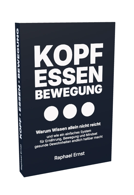 Kopf &middot; Essen &middot; Bewegung von Raphael Ernst &ndash; Originalbuch